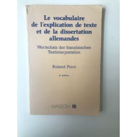 Le Vocabulaire De L'explication De Texte Et De La Dissertation Allemandes - Wortschatz Der Französischen Textinterpretation