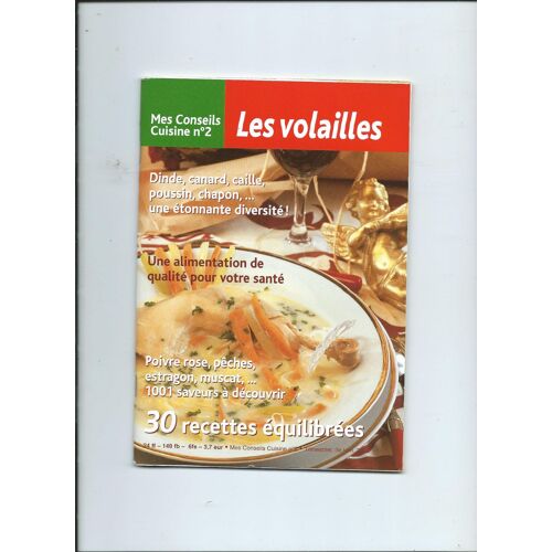 Mes Conseils Cuisine , 30 Recettes Équilibrées Les Volailles Par Claire Bila, D. Dehaen-Jaspers N°2