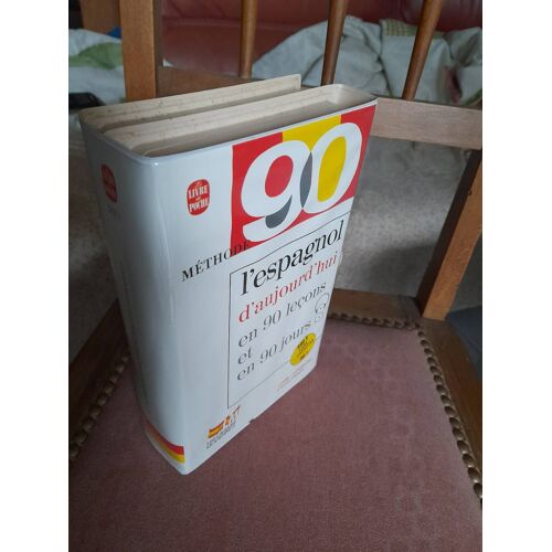 Méthode 90 - L'espagnol D'aujourd'hui En 90 Leçons Et En 90 Jours