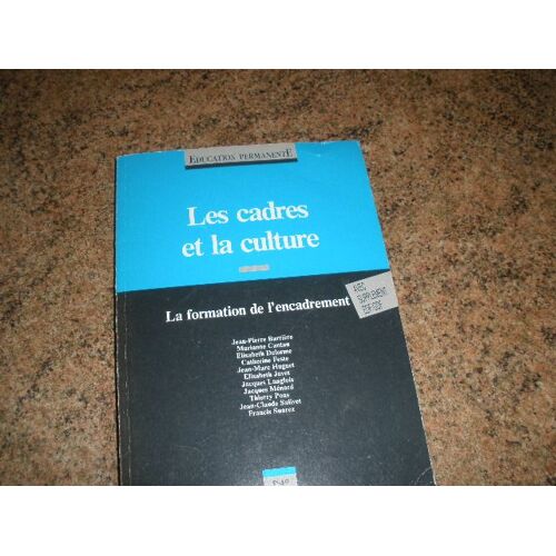 Education Permanente  N° 103 : Les Cadres Et La Culture
