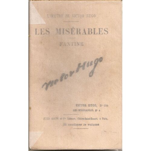 L'oeuvre De Victor Hugo N° 184, Les Misérables (Fantine) N° 4