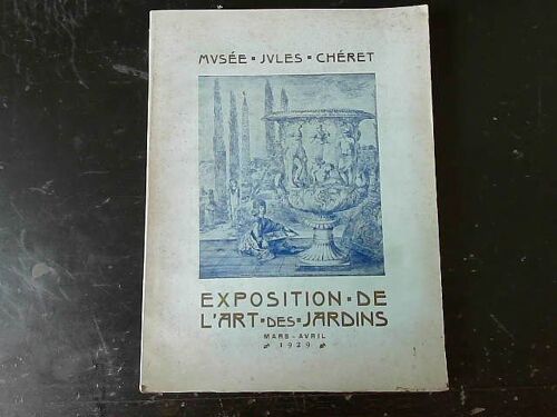 Exposition De L'art Des Jardins.