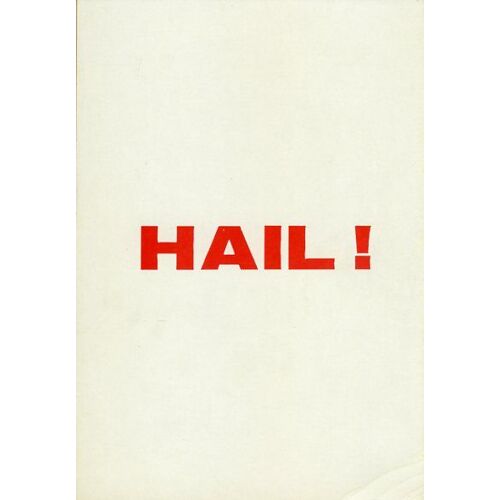 Hail ! Dossier De Presse, De Fred Levinson, Avec Richard B. Shull, Dan Resin, Dick O'neill