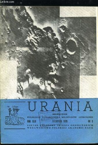 Urania N° 8 - Pylowe Ksiezyce Ziemi, Konfiguracje Planet W Latach 1978-1983, Najblizsze Zacmienia Ksiezyca I Slonca, Krol Stanislaw August Wsrod Astronomow, Radarowe Obserwacje Satelitow Jowisza