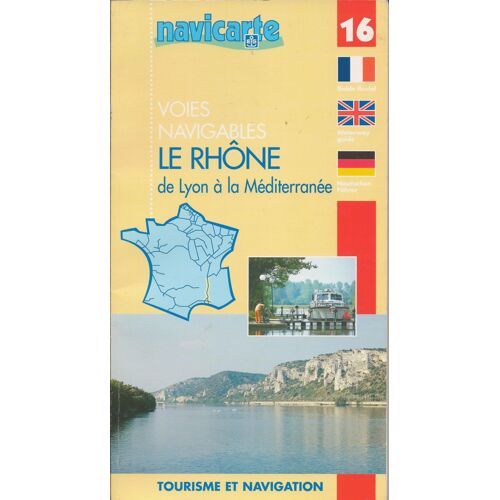 Le Rhône De Lyon À La Méditerranée