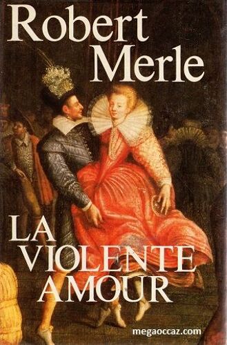 La Violente Amour
