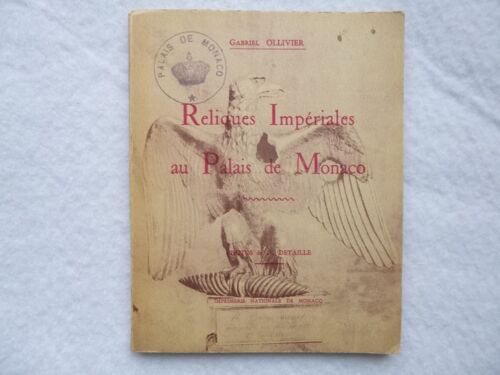 Reliques Impériales Du Palais De Monaco