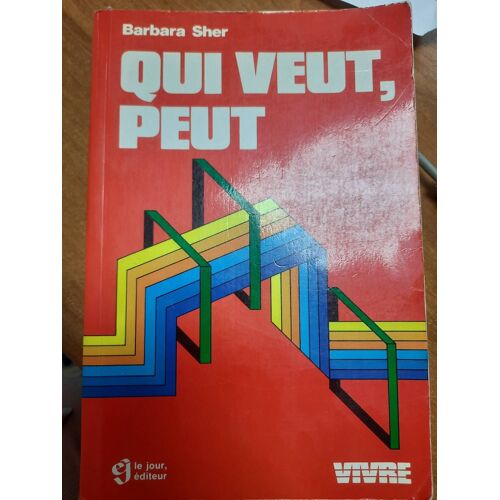 Qui Veut, Peut Transformez Vos Inspirations Les Plus Insensées En Réalité