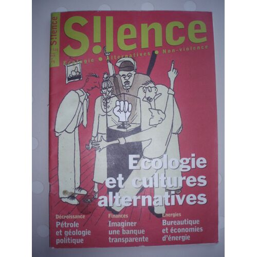 S!Lence: Ecologie-Alternatives-Non-Violence 320