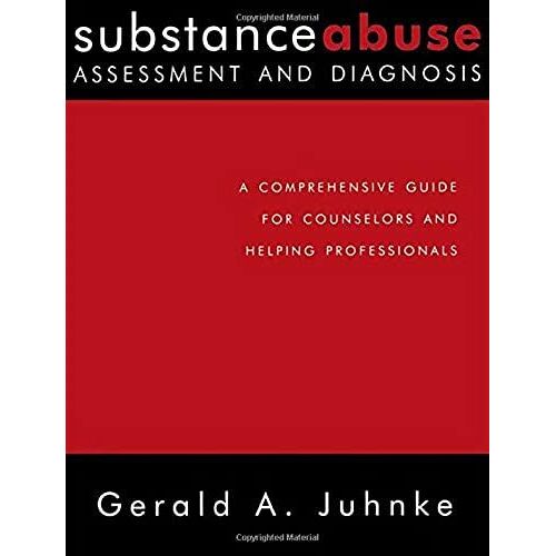 Substance Abuse Assessment And Diagnosis