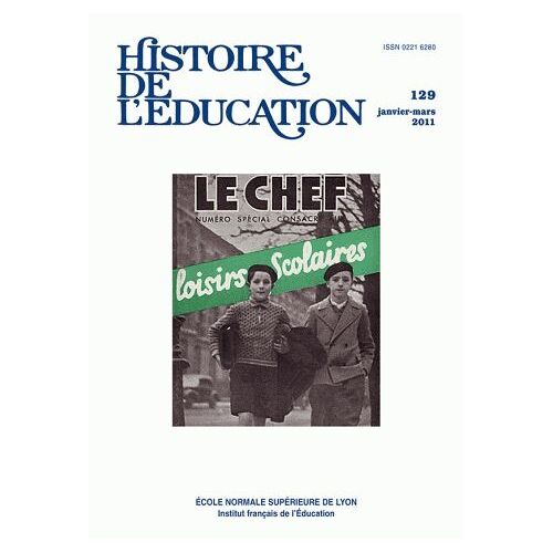 Histoire De L'éducation N° 129, Janvier-Mars - Loisirs Scolaires