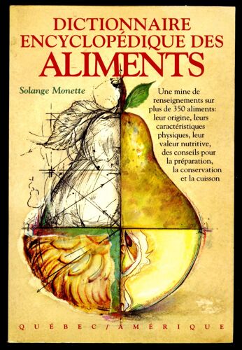 Dictionnaire Encyclopédique Des Aliments