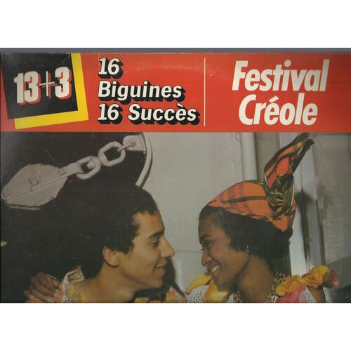 Festival Créole - 16 Biguines 16 Succès - Maladie D'amour, Expérience, L'auto Neuf, Edamise Oh !, Malère, Doucine, Macaque La, ................