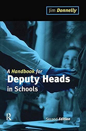 A Handbook For Deputy Heads In Schools