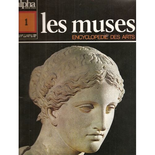 Encyclopédie Des Arts 1 - Les Muses