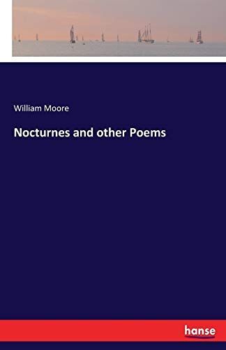 Nocturnes And Other Poems