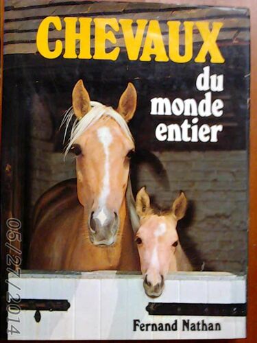 Chevaux Du Monde Entier