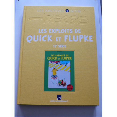 Archives Tintin - Les Exploits De Quick Et Flupke - 11 Ème Série