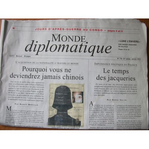Le Monde Diplomatique N°718 - Pourquoi Vous Ne Deviendrez Jamais Chinois