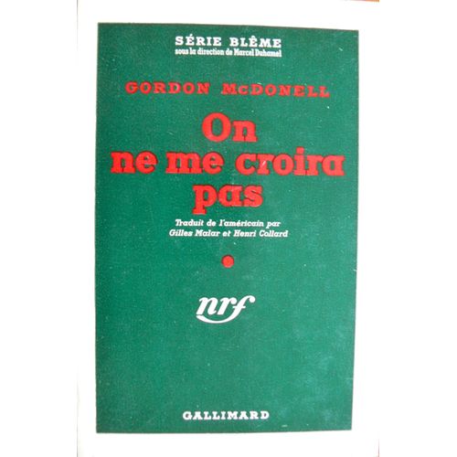 On Ne Me Croira Pas