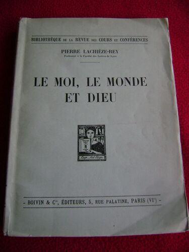 Le Moi, Le Monde Et Dieu