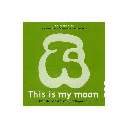 This Is My Moon, Dossier De Presse, De Asoka Handagama, Avec Saumya Liyanage, Dilhani Eranayake