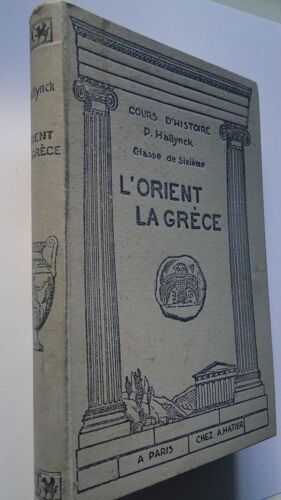 L'orient Et La Grèce (Classe De Sixième).