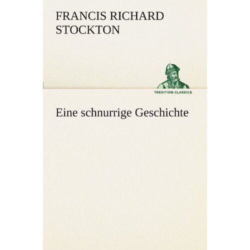 Eine Schnurrige Geschichte