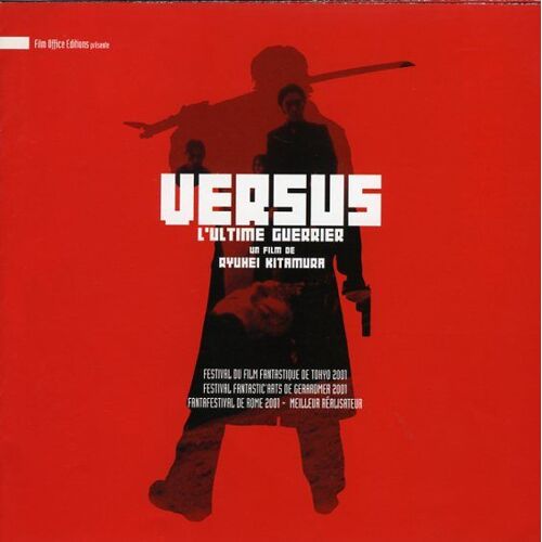 Versus L'ultime Guerrier, Dossier De Presse, De Ryûhei Kitamura, Avec Taku Sakaguchi, Chieko Misaka