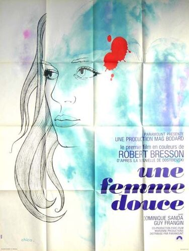Une Femme Douce - Affiche Originale De Cinéma - Format 120x160 Cm - Un Film De Robert Bresson Avec Dominique Sanda, Guy Frangin, Jeanne Lobre, Claude Ollier, Gilles Sandier - Année 1969