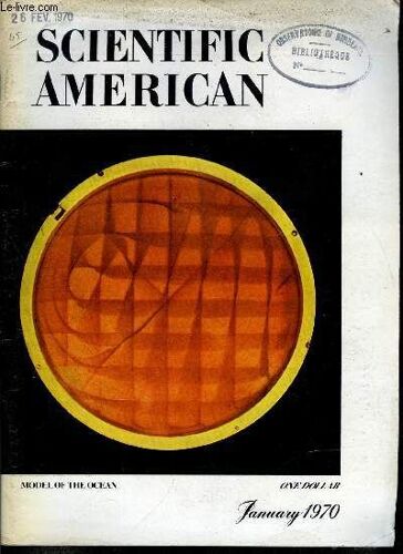 Lot Complet De 12 Numéros De L Année 1970 De La Revue Scientific American - Model Of The Ocean, Large-Scale Electronic Integration, Lunar Laser Reflector, Hydrogen Electron Cloud, Sulfur, Computer(...)