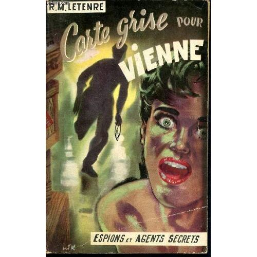 Carte Grise Pour Vienne - Série Espions Et Agents Secrets