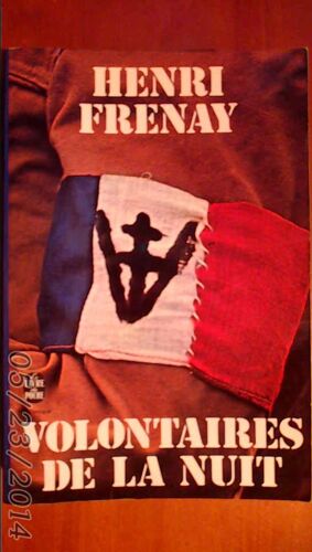 Volontaires De La Nuit .