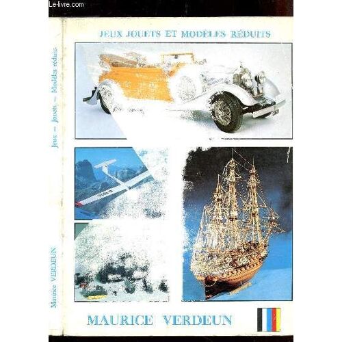 Catalogue De Jeux Jouets Et Modeles Reduits De Maurice Verdeun.