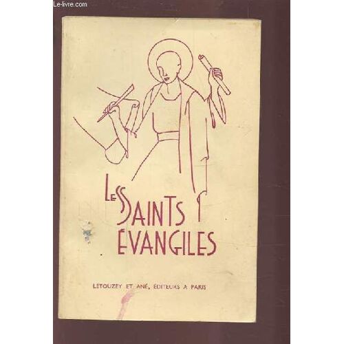 Les Saints Evangiles.