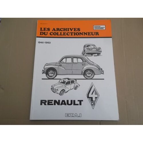 Les Archives Du Collectionneur Revue Technique Renault 4 Cv