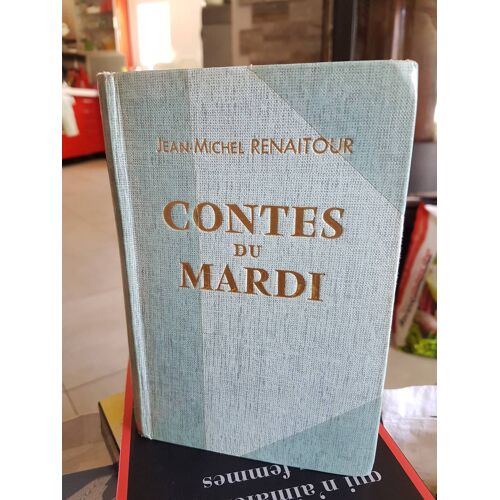 Contes Du Mardi/ Jean Michel Renaitour