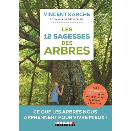 Les 12 Sagesses Des Arbres