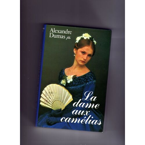La Dame Aux Camélias