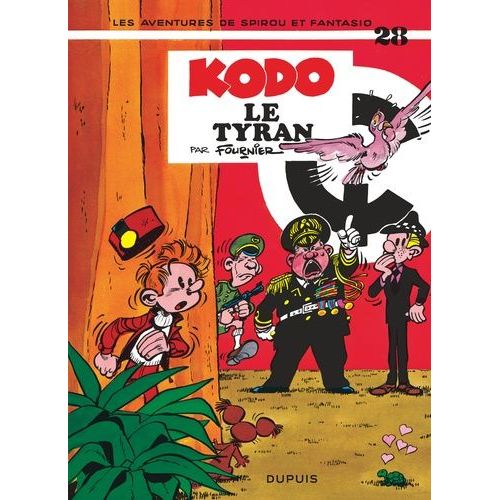 Spirou Et Fantasio - Tome 28 - Kodo, Le Tyran