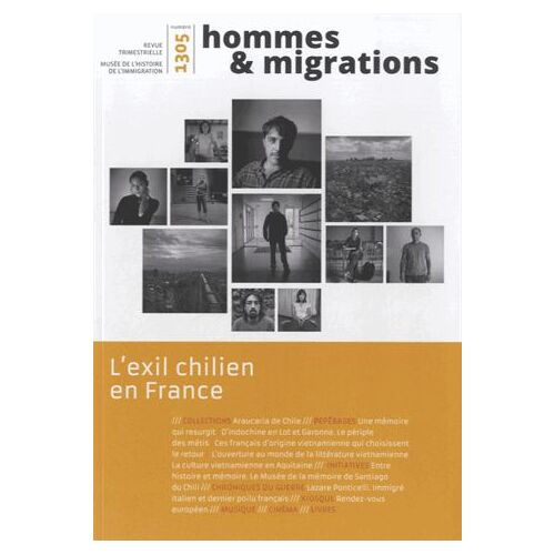 Hommes & Migrations N° 1305 - L'exil Chilien En France