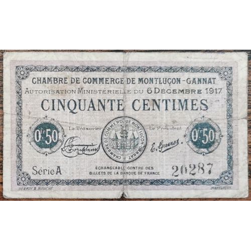 Billet 50 Centimes Chambre De Commerce Montluçon 1917 Nécessité - Série A 20287