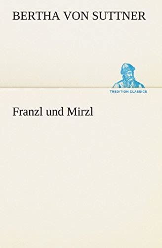 Franzl Und Mirzl
