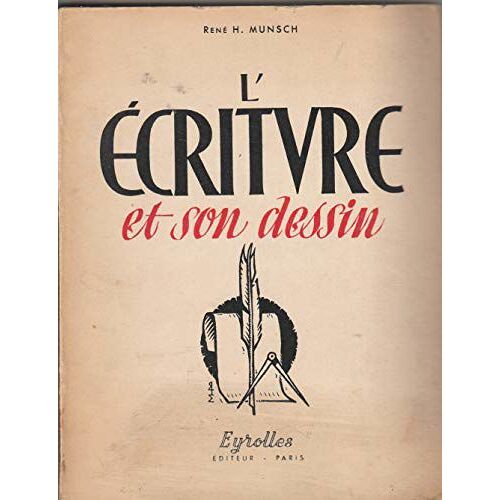 Broché - L Écriture Et Son Dessin