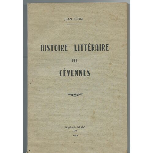 Histoire Litteraire Des Cevennes