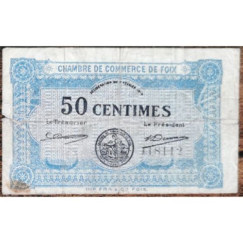 Billet 50 Centimes Chambre De Commerce De Foix 1915 - Nécessité - 118112