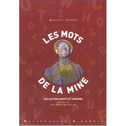 Le Parler Des Mineurs