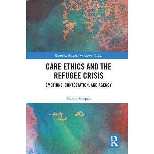 Care Ethics And The Refugee Crisis