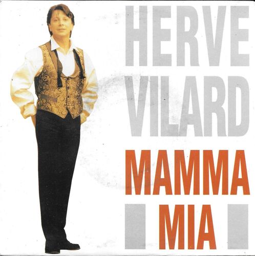 Mamma Mia (Version Française Et Version Italienne) 45 Tr/Min Hervé Vilard (Avec La Contribution De) Format : Album Vinyle