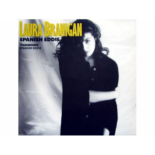 Spanish Eddie (1985) / Vinyl Single [Vinyl-Single 7''] 45 Tr/Min, Import Laura Branigan (Artiste) Format : Album Vinyle